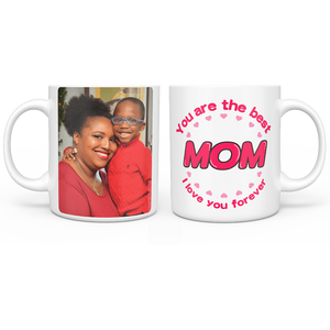 Personalized Custom Photo Mug - Best Mom Forever